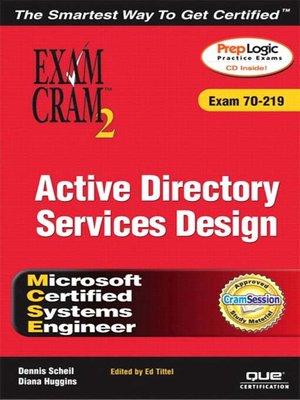 cover image of MCSE Windows 2000 Active Directory Services Design Exam Cram 2 (Exam Cram 70-219)